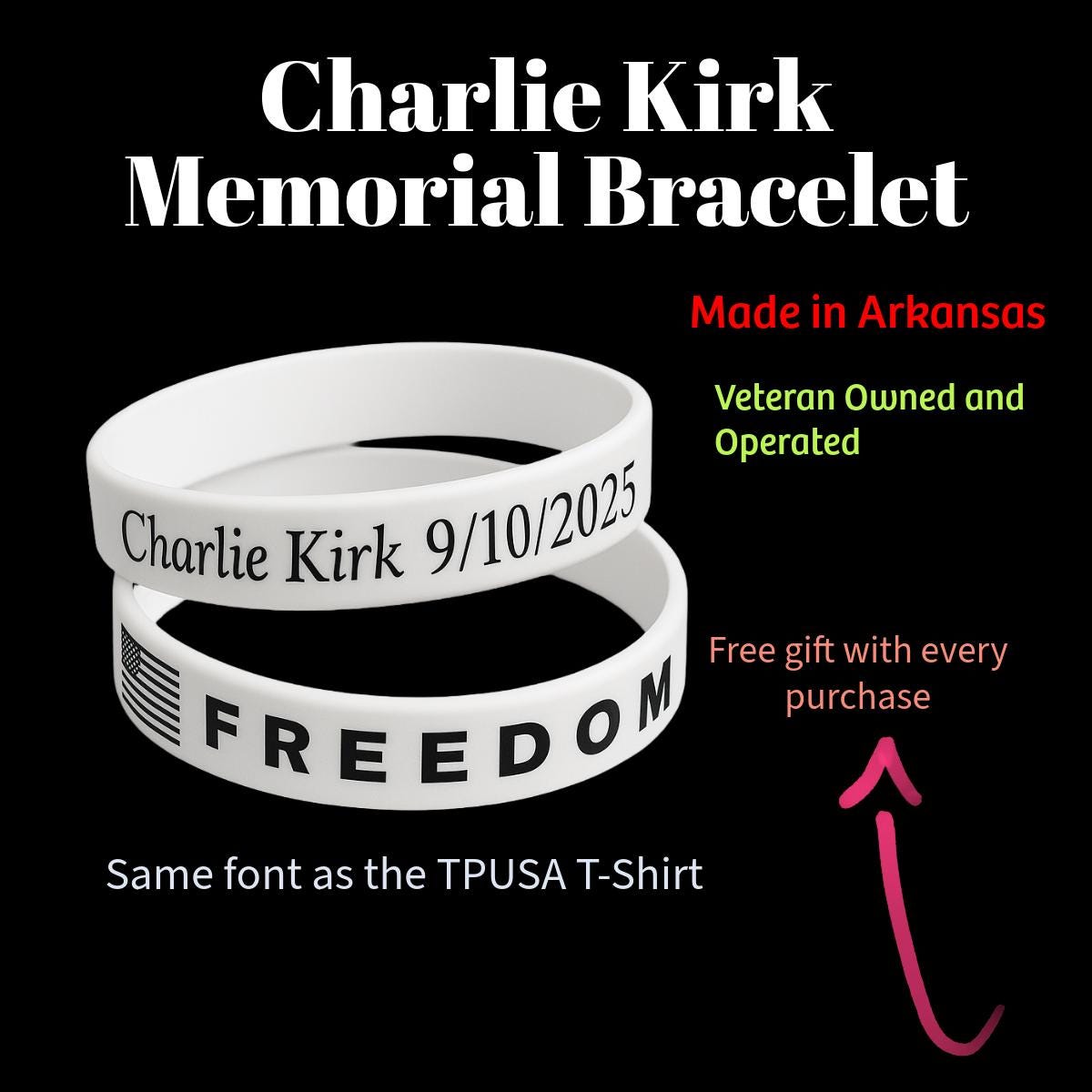 FREEDOM Laser Engraved Silicone Bracelet: Charlie Kirk Tribute, American Flag | V1