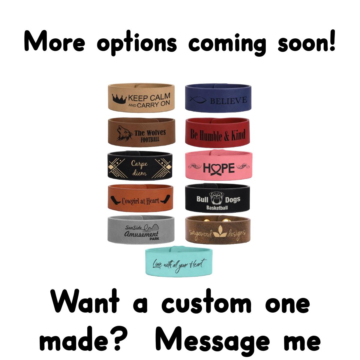 Leatherette Cuff Bracelet | Laser Engraved | “Work Harder Be Better” | Faith Family Country | Charlie Kirk Inspired | 10/14 Birthday Tribute