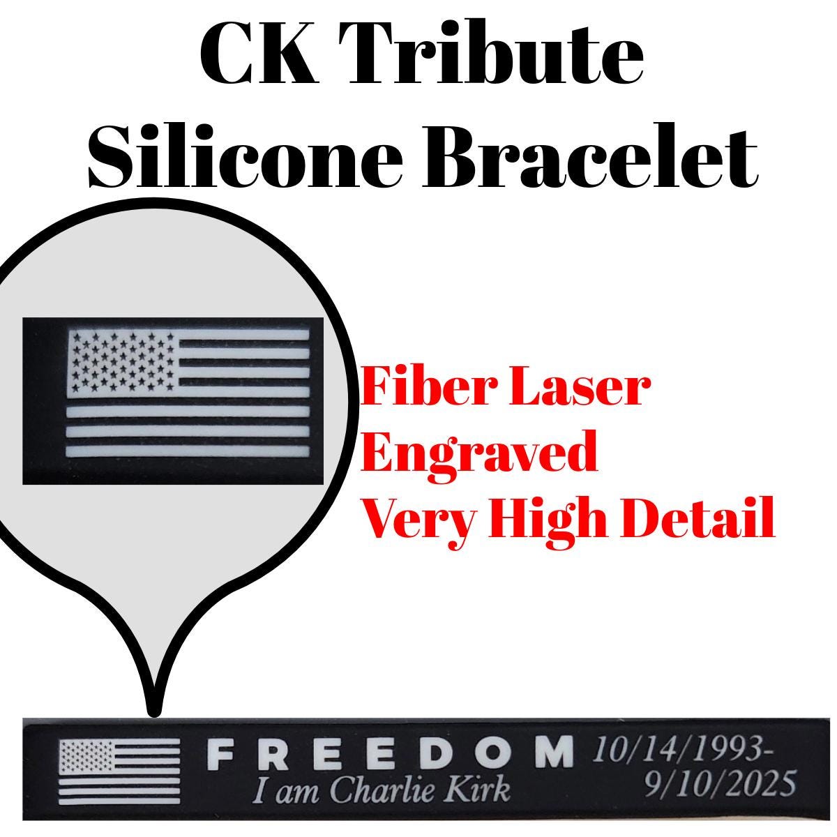 Laser Engraved "FREEDOM" Silicone Bracelet - Charlie Kirk Tribute, American Flag