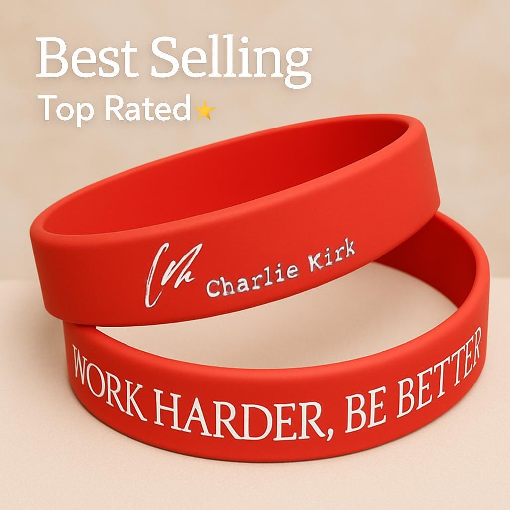 Laser EngravedRed Silicone Motivational Bracelet: Work Harder, Be Better - Charlie Kirk Signature | Work Harder